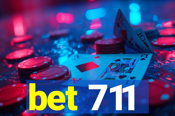 bet 711